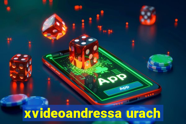 xvideoandressa urach